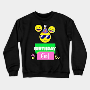 Birthday Girl Crewneck Sweatshirt